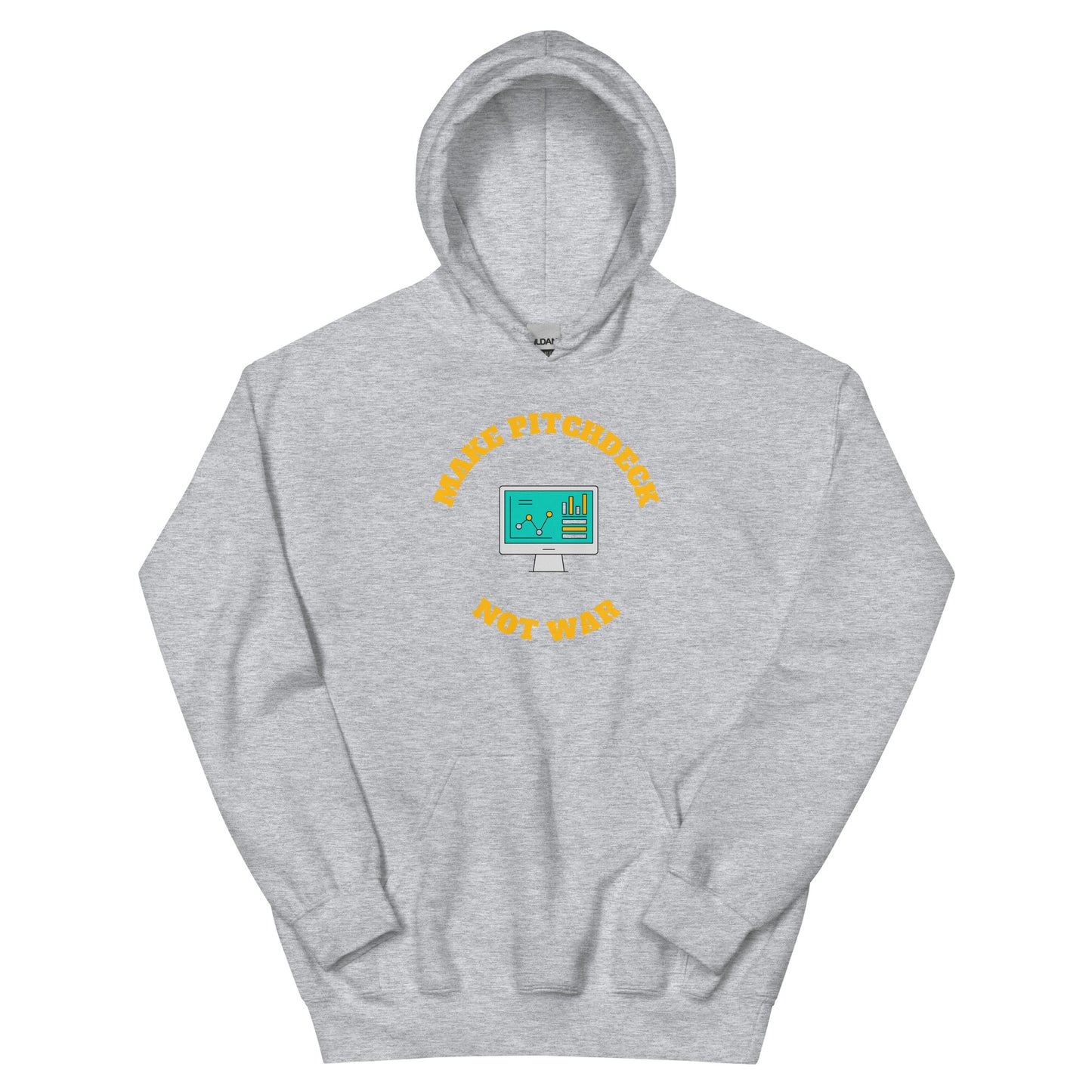 Make Pitch Deck Not War Hoodie