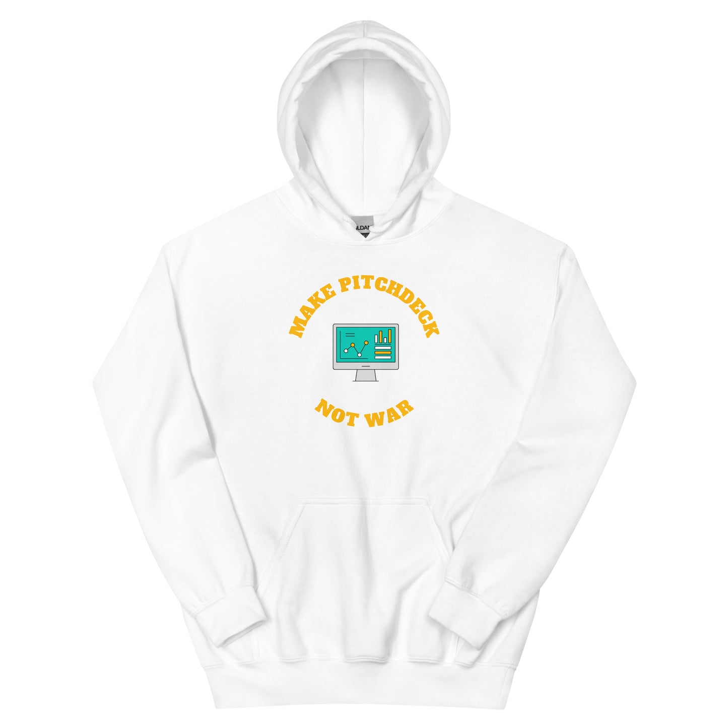 Make Pitch Deck Not War Hoodie
